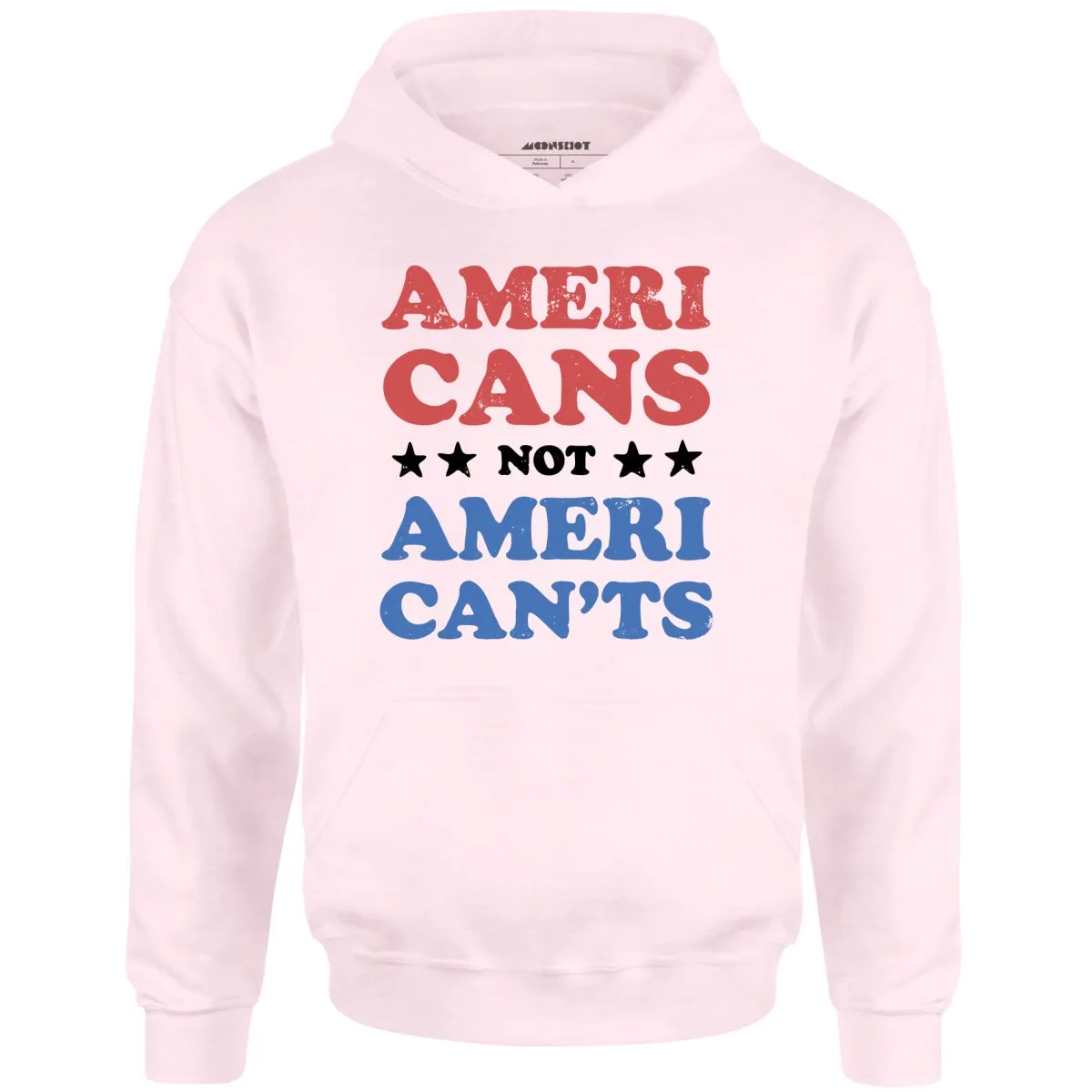 Americans Not American'ts - Unisex Hoodie